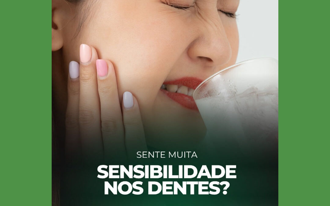 Sente muita sensibilidade nos dentes?