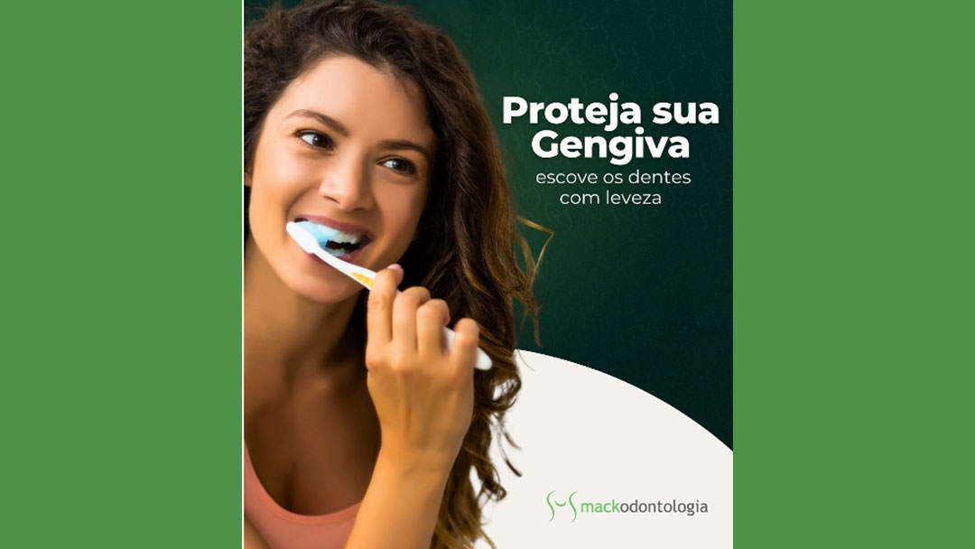 Proteja sua gengiva ao escovar os dentes e evite retração gengival