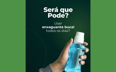 Será que pode usar Enxaguante Bucal Todos os dias?