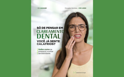 Só de pensar em clareamento dental você sente calafrios?