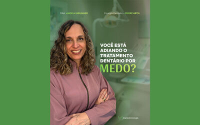 Você está adiando seu tratamento dentário por medo?