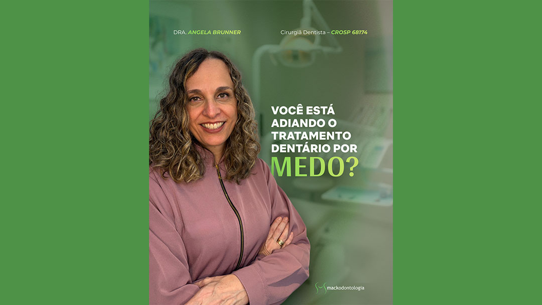 Você está adiando seu tratamento dentário por medo?