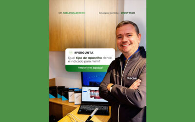 Qual tipo de aparelho dental é ideal para você? | Clínica Odontológica no Paraíso – SP